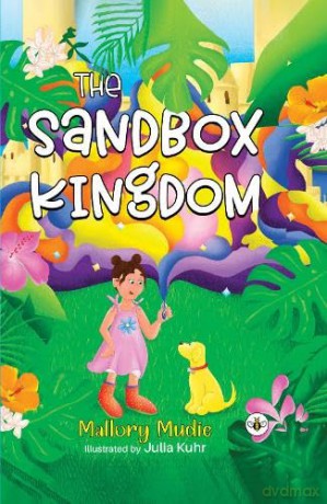 The Sandbox Kingdom (Hardback) - Mallory Mudie [KSIĄŻKA]