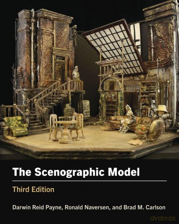 The Scenographic Model: Third Edition - Darwin Reid Payne [KSIĄŻKA]