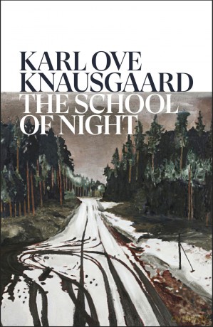 The School of Night: The addictive new novel from the Sunday Times bestseller - Karl Ove Knausgaard [KSIĄŻKA]