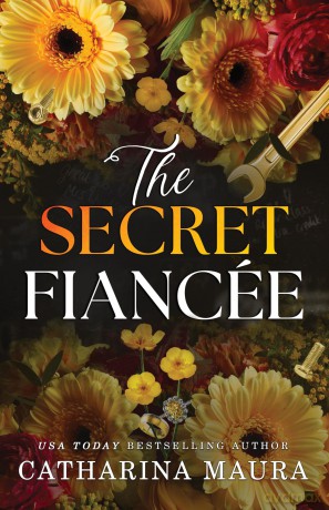 The Secret Fiancée: An Irresistible Billionaire Arranged Marriage Romance (The Windsors Book 5) - Catharina Maura [KSIĄŻKA]