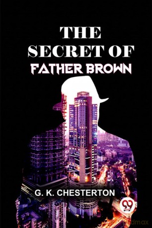 The Secret Of Father Brown [KSIĄŻKA]