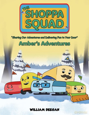 The Shoppa Squad - Amber's Adventures - William Deegan [KSIĄŻKA]