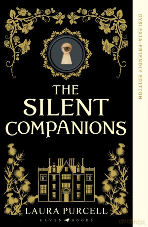The Silent Companions: Dyslexia-friendly Edition - Laura Purcell [KSIĄŻKA]