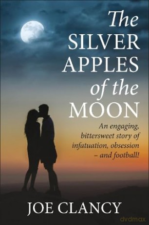 The Silver Apples of the Moon - Joe Clancy [KSIĄŻKA]