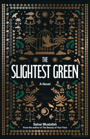 The Slightest Green: A Novel - Sahar Mustafah [KSIĄŻKA]