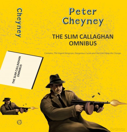 The Slim Callaghan Omnibus (Yellowbacks) - Peter Cheyney [KSIĄŻKA]