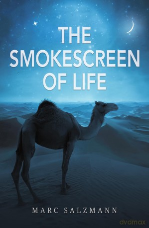The Smokescreen of Life - Marc Salzmann [KSIĄŻKA]