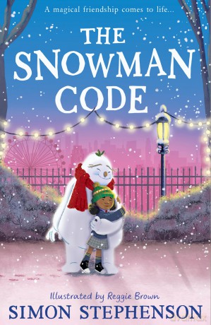 The Snowman Code: New for 2024, a heartwarming, illustrated winter story of friendship for readers aged 7+ - Simon Stephenson [KSIĄŻKA]