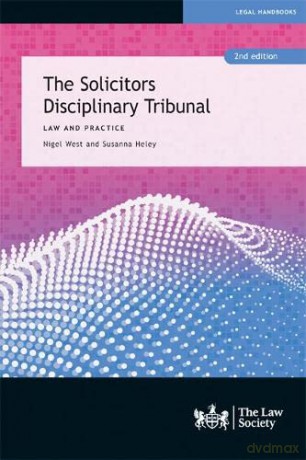 The Solicitors Disciplinary Tribunal - Nigel West [KSIĄŻKA]