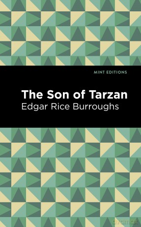 The Son of Tarzan (Mint Editions (Grand Adventures)) - Edgar Rice Burroughs [KSIĄŻKA]