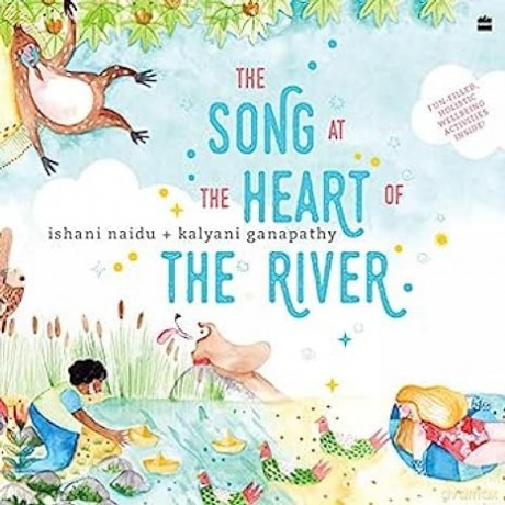 The Song at the Heart of the River - Ishani Naidu [KSIĄŻKA]