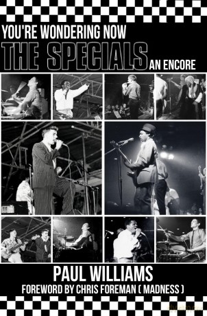 The Specials You're Wondering Now An Encore - Paul Williams [KSIĄŻKA]