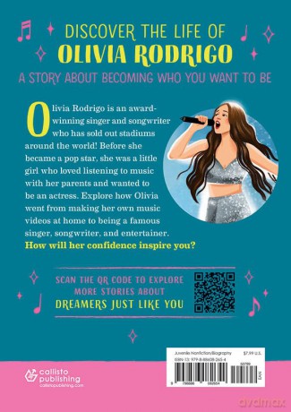 The Story of Olivia Rodrigo: An Inspiring Biography for Young Readers (The Story of Biographies) - Stacia Deutsch [KSIĄŻKA]