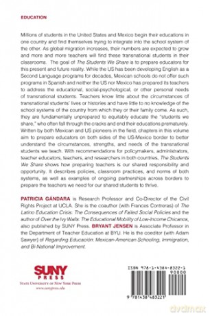 The Students We Share: Preparing US and Mexican Educators for Our Transnational Future - Patricia Gándara [KSIĄŻKA]