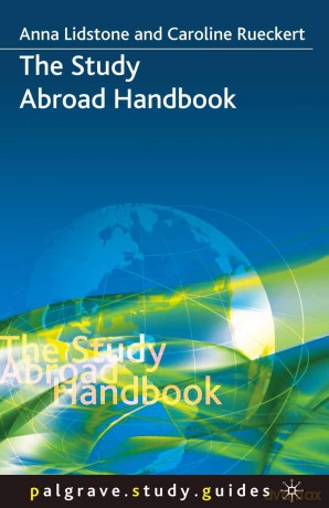 The Study Abroad Handbook: 1 (Study Guides) - Anna Lidstone [KSIĄŻKA]