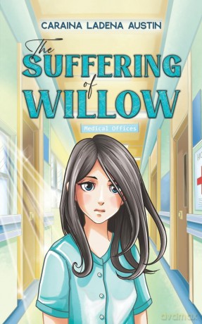 The Suffering of Willow - CaRaina LaDena Austin [KSIĄŻKA]