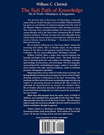 The Sufi Path of Knowledge: Ibn Al-Arabi's Metaphysics of Imagination - William C. Chittick [KSIĄŻKA]