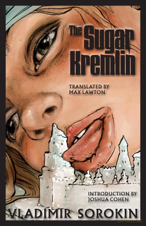The Sugar Kremlin (Russian Literature) - Vladimir Sorokin [KSIĄŻKA]