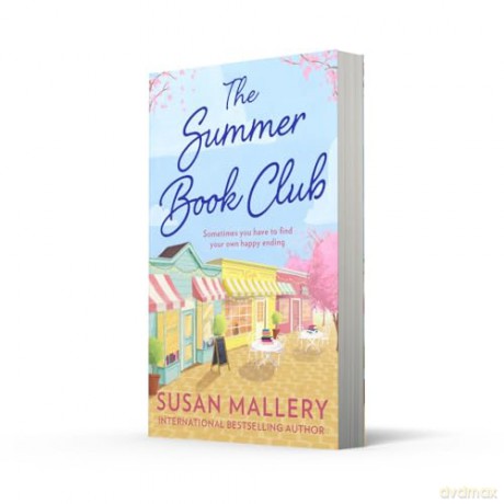 The Summer Book Club: Don't miss this uplifting, heart-warming beach-read romance, a must-read for fans of books about books in 2025 - Susan Mallery [KSIĄŻKA]