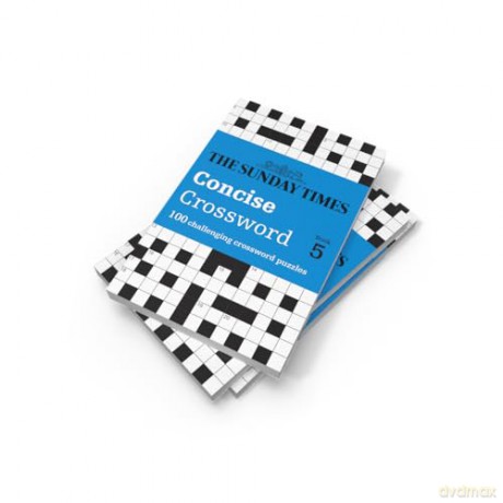 The Sunday Times Concise Crossword Book 5: 100 challenging crossword puzzles (The Sunday Times Puzzle Books) - The Times Mind Games [KSIĄŻKA]