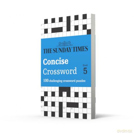 The Sunday Times Concise Crossword Book 5: 100 challenging crossword puzzles (The Sunday Times Puzzle Books) - The Times Mind Games [KSIĄŻKA]