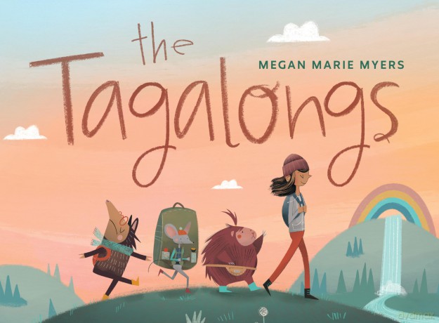 The Tagalongs: Discovering the Magic of Friendship in the Great Outdoors - Megan Myers [KSIĄŻKA]