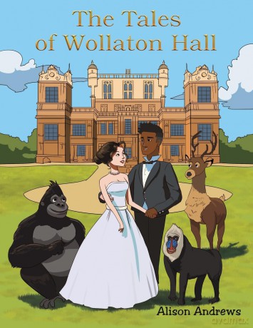 The Tales of Wollaton Hall - Alison Andrews [KSIĄŻKA]
