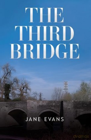 The Third Bridge - Jane Evans [KSIĄŻKA]