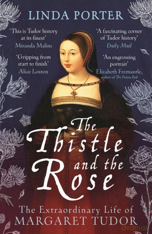The Thistle and The Rose - Linda Porter [KSIĄŻKA]