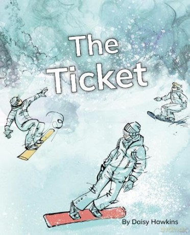 The Ticket: Phonics Phase 5 (Reading Stars Achieve Phonics) [KSIĄŻKA]