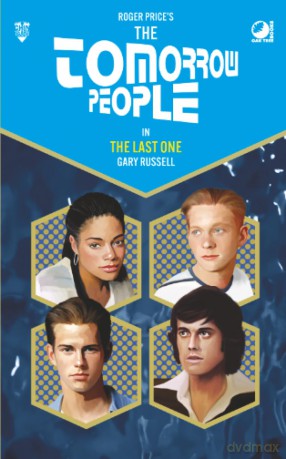The Tomorrow People - The Last One: 6 - Gary Russell [KSIĄŻKA]