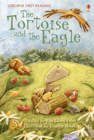 The Tortoise and the Eagle (Usbourne First Reading Level 2) - Rob Lloyd Jones [KSIĄŻKA]