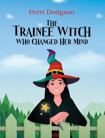 The Trainee Witch Who Changed Her Mind - Perri Dodgson [KSIĄŻKA]