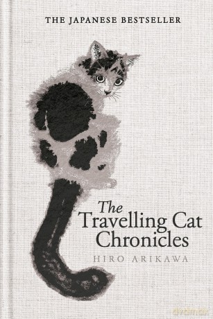 The Travelling Cat Chronicles and The Goodbye Cat - Hiro Arikawa [KSIĄŻKA]