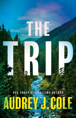 The Trip - Audrey J. Cole [KSIĄŻKA]