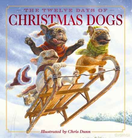 The Twelve Days of Christmas Dogs: The Classic Edition - Amanda Sobotka [KSIĄŻKA]