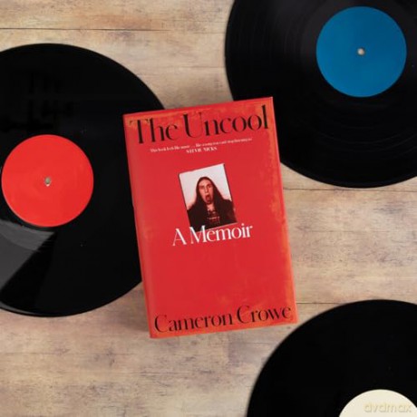 The Uncool: the new memoir from award-winning filmmaker and journalist Cameron Crowe, for fans of Just Kids and Almost Famous - Cameron Crowe [KSIĄŻKA]
