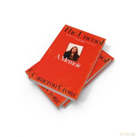 The Uncool: the new memoir from award-winning filmmaker and journalist Cameron Crowe, for fans of Just Kids and Almost Famous - Cameron Crowe [KSIĄŻKA]