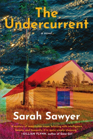 The Undercurrent: A Novel - Sarah Sawyer [KSIĄŻKA]