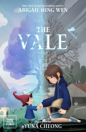 The Vale - Abigail Hing Wen [KSIĄŻKA]