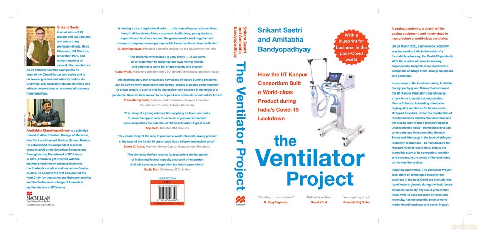 The Ventilator Project: How the Iit Kanpur Consortium Built a World-Class Product During India's Covid-19 Lockdown - S Srikant Sastri [KSIĄŻKA]