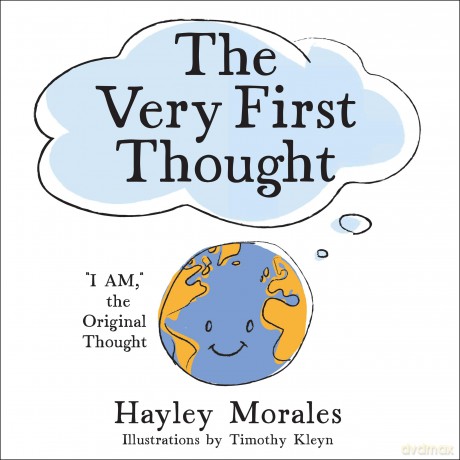 The Very First Thought - Hayley Morales [KSIĄŻKA]