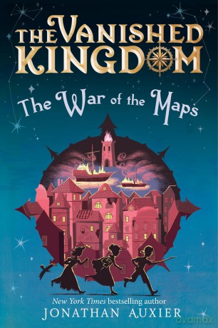 The War of the Maps (The Vanished Kingdom Book 3) (Volume 3) - Jonathan Auxier [KSIĄŻKA]