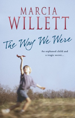 The Way We Were - Marcia Willett [KSIĄŻKA]