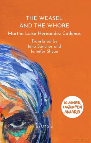 The Weasel and The Whore - Martha Luisa Hernández Cadenas [KSIĄŻKA]