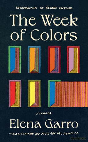 The Week of Colors: Stories - Elena Garro [KSIĄŻKA]