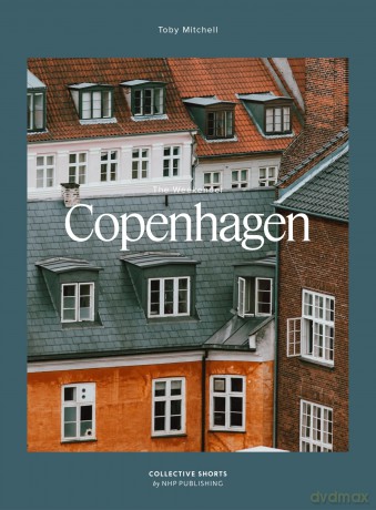 The Weekender Paperback Edition: Copenhagen: 12 - Toby Michell [KSIĄŻKA]