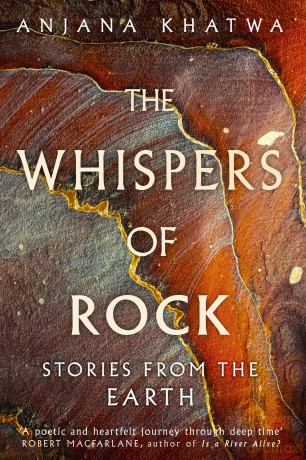 The Whispers of Rock: Stories from the Earth - Anjana Khatwa [KSIĄŻKA]