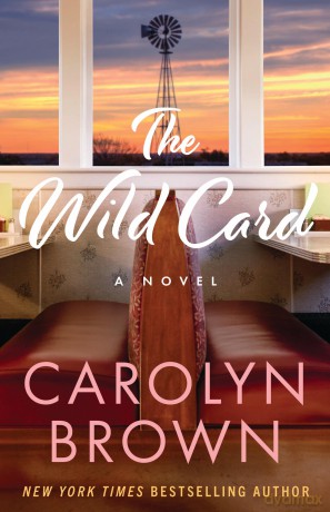 The Wild Card: A Novel - Carolyn Brown [KSIĄŻKA]