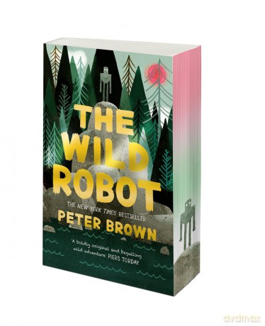 The Wild Robot: A deluxe special edition of the beloved New York Times bestseller - Peter Brown [KSIĄŻKA]